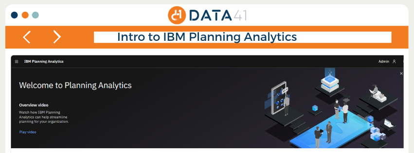 Intro to IBM Planning Analytics