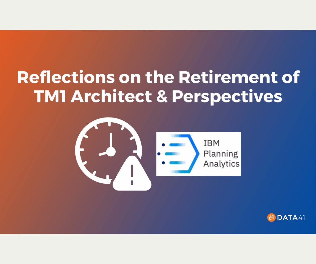 Reflections on the Retirement of TM1 Architect & Perspectives Blog Cover